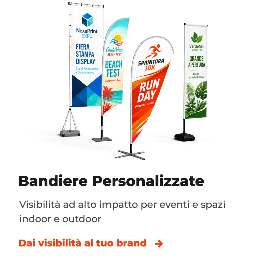 Bandiere personalizzate per eventi, fiere e comunicazione outdoor
