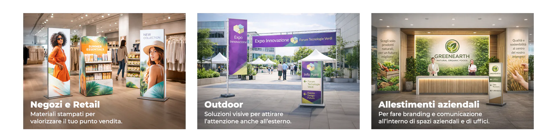 Soluzioni per personalizzazione negozi e allestimenti di spazi outdoor e aziendali 