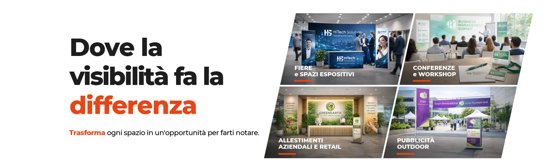 Allestimenti per fiere, retail, conferenze e pubblicitu00e0 outdoor per aumentare la visibilitu00e0 del brand