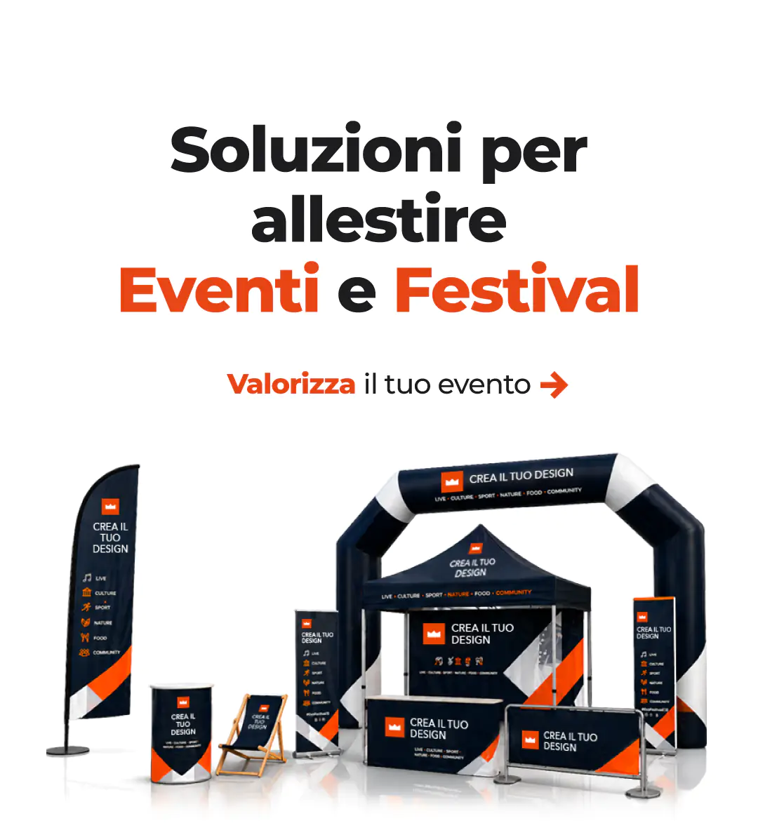 Gazebo, archi gonfiabili e bandiere personalizzate per allestire eventi, festival e manifestazioni outdoor